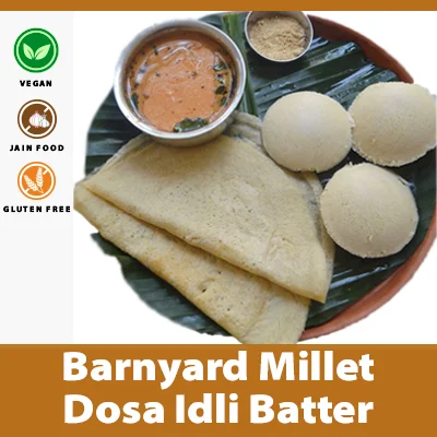 Barnyard Millet Dosa Idli Batter (500 gms)