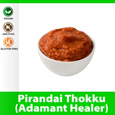 Pirandai Thokku (Adamant Healer)
